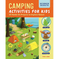 Camping Activities for Kids: 20 Hands-On Projects to Explore Nature