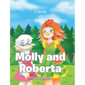 Molly and Roberta: Trust and Faith