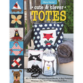 Cute & Clever Totes - Print-On-Demand Edition: Mix & Match 16 Paper-Pieced Blocks, 6 Bag Patterns - Messenger Bag, Beach Tote, Bucket Bag & More