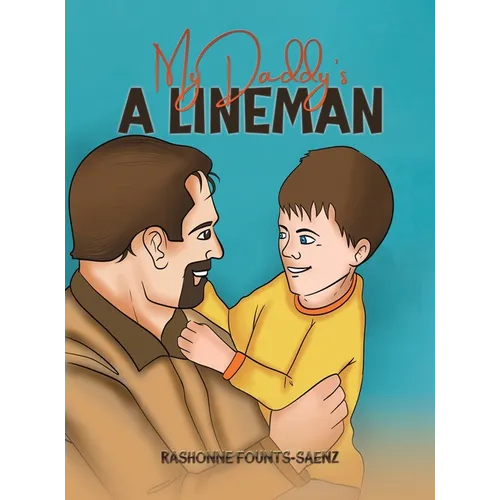 My Daddy's a Lineman