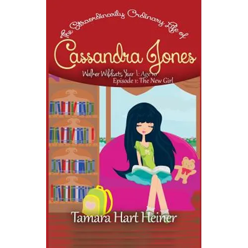Episode 1: The New Girl: The Extraordinarily Ordinary Life of Cassandra Jones