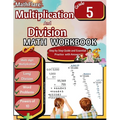 Multiplication and Division Math Workbook 5th Grade: Multi-Digit Multiplication and Long Division, Word Problems, Powers of 10
