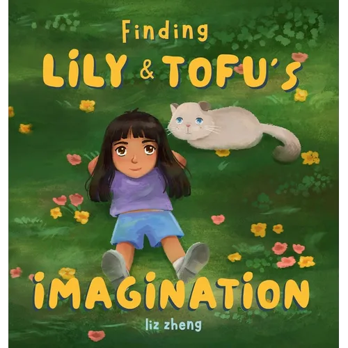 Finding Lily & Tofu's Imagination