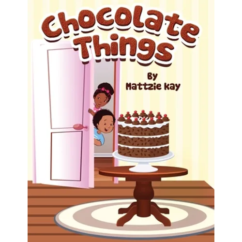 Chocolate Things - Paperback