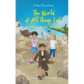 The world of all things lost