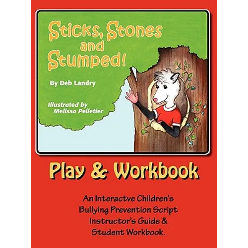 Sticks Stones and Stumped Play and Workbook