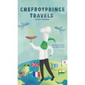 Chefboyprince Travels