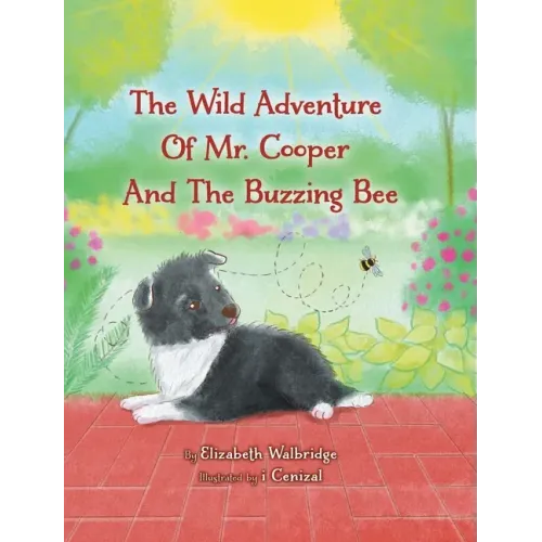 The Wild Adventure of Mr. Cooper and the Buzzing Bee