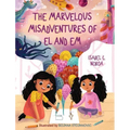 The Marvelous Misadventures of El and Em