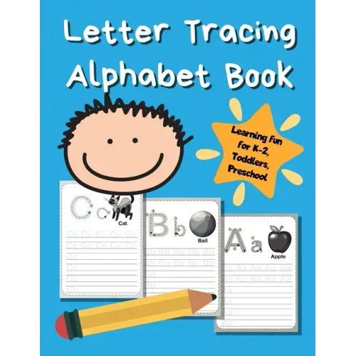 Letter Tracing Alphabet Book: ABC Learning Book for Kids - Toddlers, Preschool, K-2 - Sky Blue