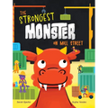 The Strongest Monster on Mill Street