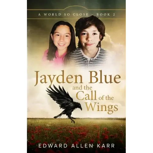 Jayden Blue and The Call of the Wings