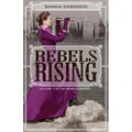 Rebels Rising