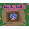 Lovely Lolita: A New Home