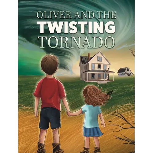 Oliver and the Twisting Tornado