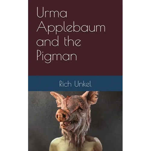Urma Applebaum and the Pigman