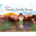 God Hears Hannah's Horrible Hiccups