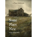 Someplace New