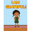 I Am Grateful!