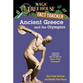 Ancient Greece and the Olympics: A Nonfiction Companion to Magic Tree House #16: Hour of the Olympics
