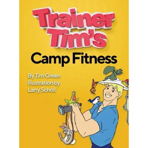 Trainer Tim's Camp Fitness