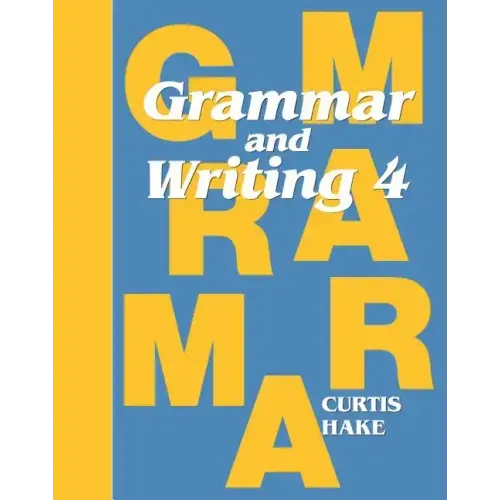 Grammar & Writing Student Textbook Grade 4 2014