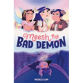 Meesh the Bad Demon #1: (A Graphic Novel)