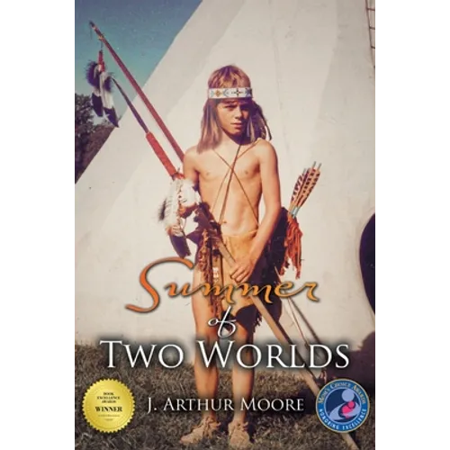 Summer of Two Worlds (3rd Edition)