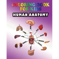 Coloring Book for Kids: Human Anatomy: Kids Coloring Book