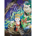 William the Wild: Australian Wild Series