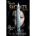 So Many Secrets: The Jabezzan Box Book Two