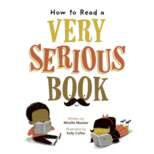 How to Read a Very Serious Book