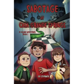 Sabotage at Casa Grande Springs
