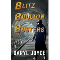 Blitz Bullion Busters