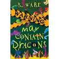 Warning: May Contain Dragons
