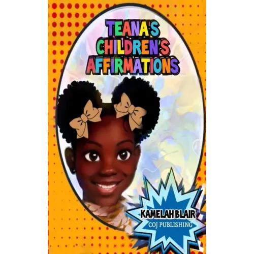 Teana's Children's Affirmations