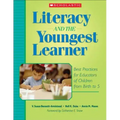 Literacy and the Youngest Learner