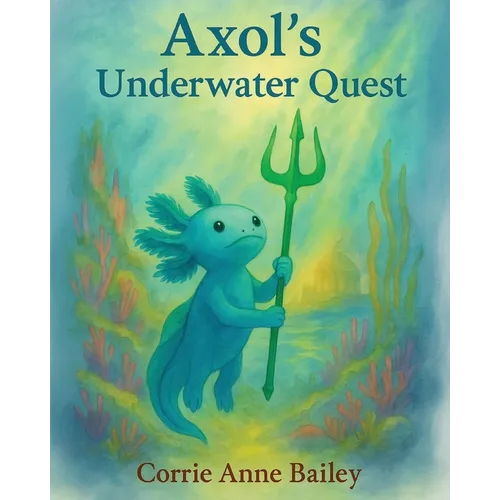 Axol's Underwater Quest