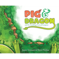 Pig & Dragon: And the Trembling Town of Evergreen