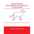 Anatolian Shepherd Coloring Calendar