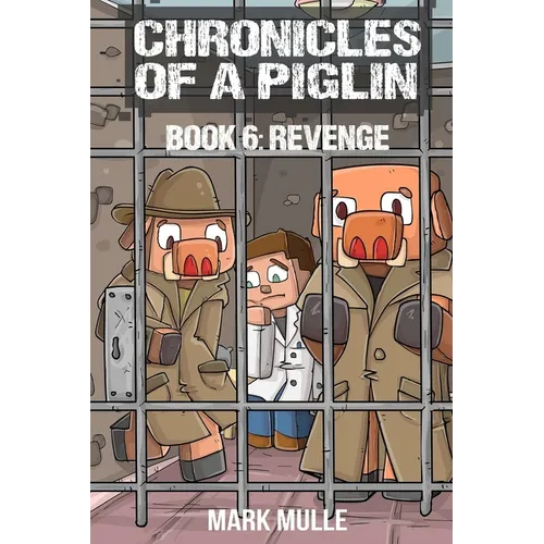 Chronicles of a Piglin Book 6