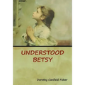 Understood Betsy
