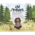 Wild Mindfulness