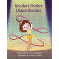 Kendra's Perfect Dance Routine