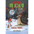 Grind it Out