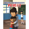 Morty's Marvellous Monday