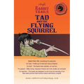 Rabbit Trails: Tad and the Flying Squirrel / Lyn and the Monk Seal