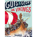 Guts & Glory: The Vikings