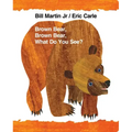 Brown Bear, Brown Bear, What Do You See?