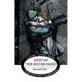 Otto of the Silver Hand